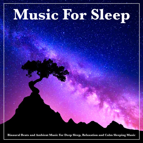 Binaural Beats Sleep Aid — Sleeping Music Experience, Binaural Beats Sleep & Deep Sleep Music Experience