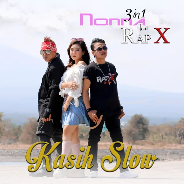 Cover art for Kasih Slow (feat. Rap X) — NONNA 3IN1