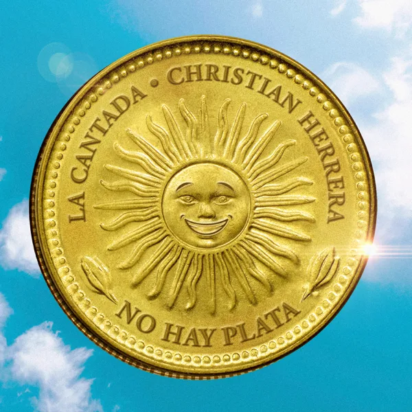 No Hay Plata — La Cantada & Christian Herrera y Matacos