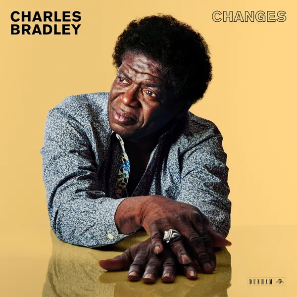 Nobody But You (feat. Menahan Street Band & The Gospel Queens) — Charles Bradley