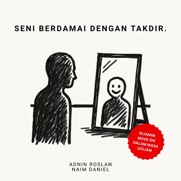 Cover art for Seni Berdamai Dengan Takdir — Naim Daniel & Adnin Roslan