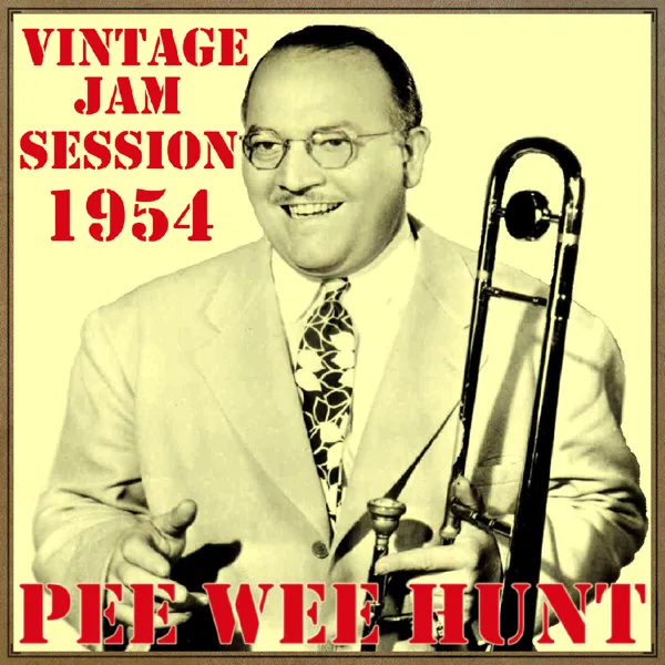 Somebody Stole My Gal — Pee Wee Hunt